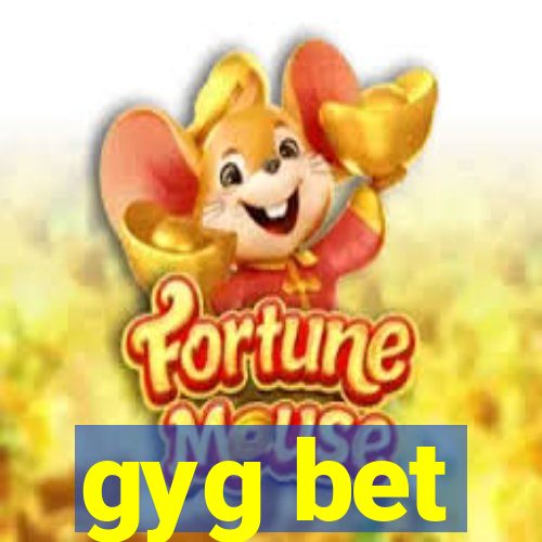 gyg bet